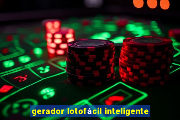 gerador lotofácil inteligente